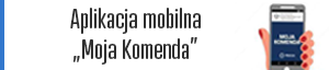 Aplikacja mobilna „Moja Komenda”